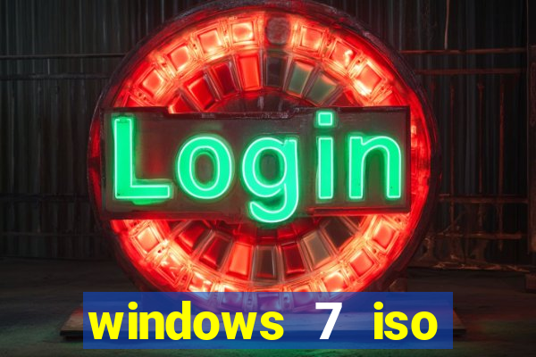 windows 7 iso download 32 bits pt-br